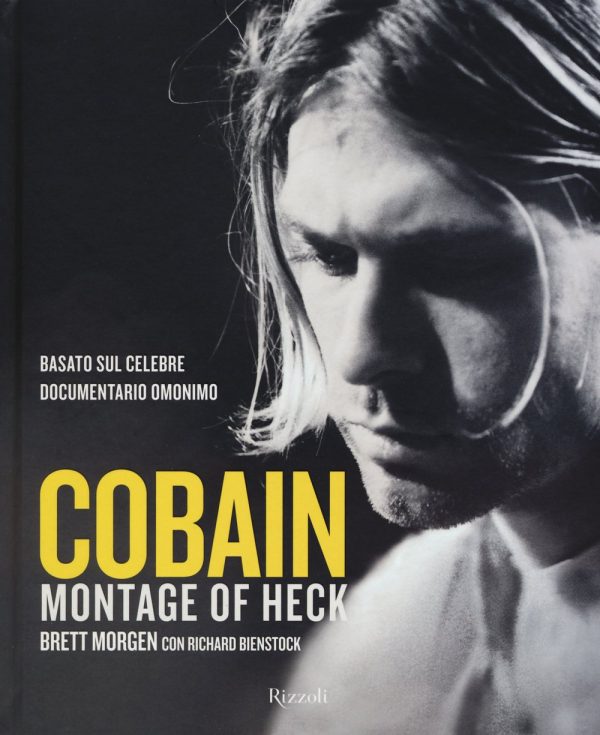 Kurt Cobain : A Montage of Heck