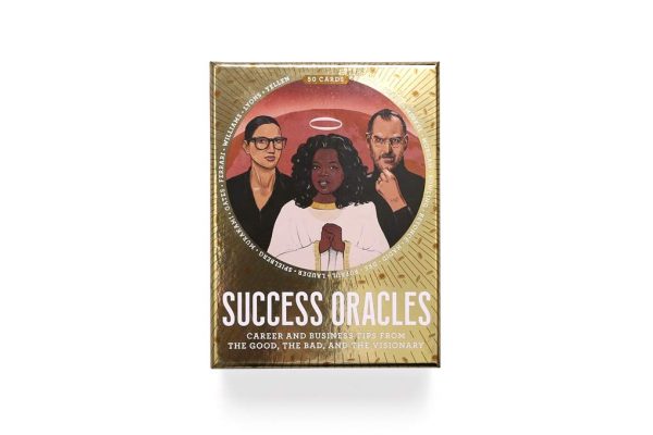Success Oracles : Career and Business Tips from the Good, the Bad, and the Visionary