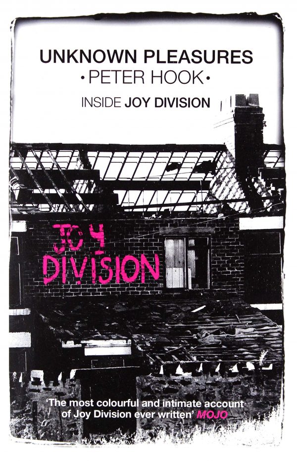 Unknown Pleasures : Inside Joy Division