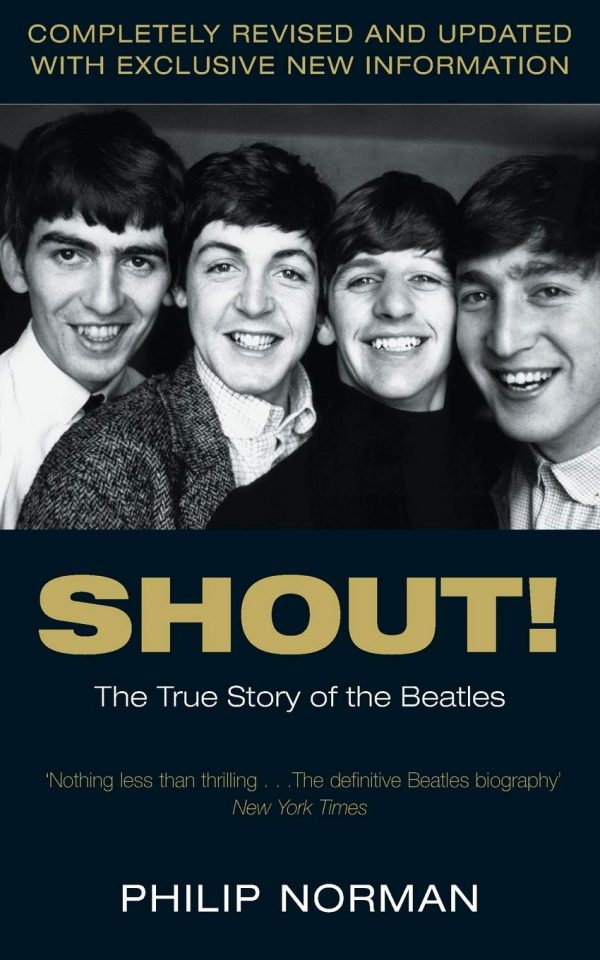Shout! : The True Story of the Beatles