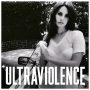 Lana Del Rey – Ultraviolence [2LP]