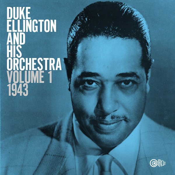 Duke Ellington - World Broadcasting Series: Volume 1 1943