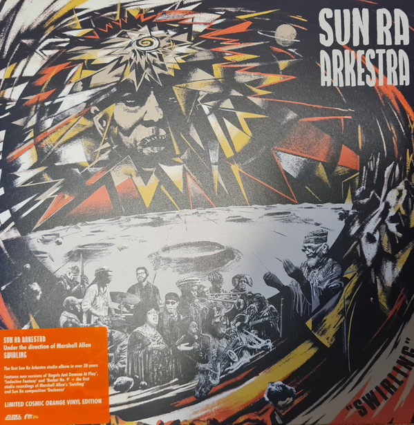 The Sun Ra Arkestra - Swirling