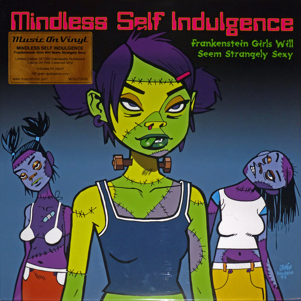 Mindless Self Indulgence - Frankenstein Girls Will Seem Strangely Sexy