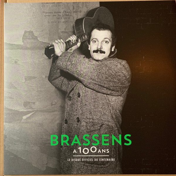 Georges Brassens - Georges Brassens A 100 Ans