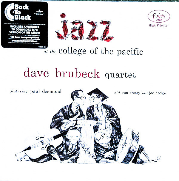 The Dave Brubeck Quartet - Jazz At The College Of The Pacific