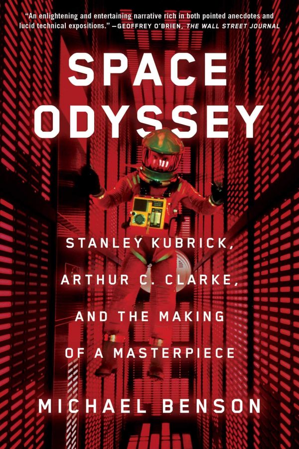Space Odyssey : Stanley Kubrick, Arthur C. Clarke, and the Making of a Masterpiece