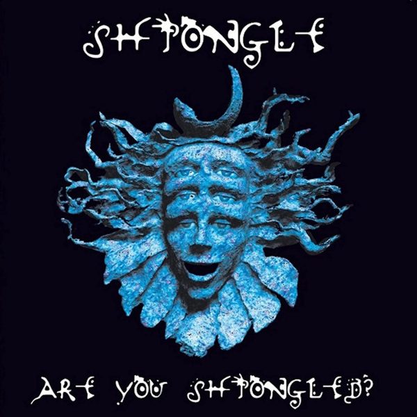 ?Shpongle - Are You Shpongled