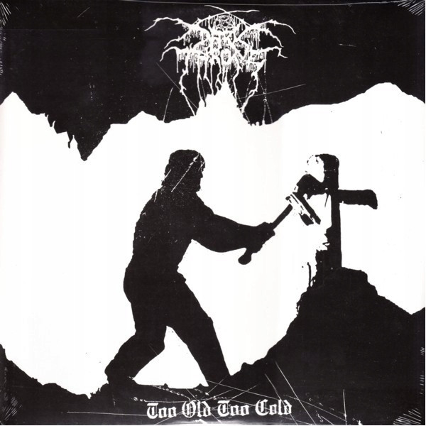 Darkthrone - Too Old Too Cold