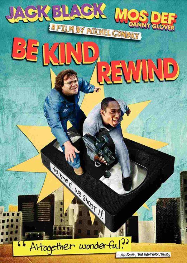 קדימה, תריץ אחורה | Be Kind Rewind