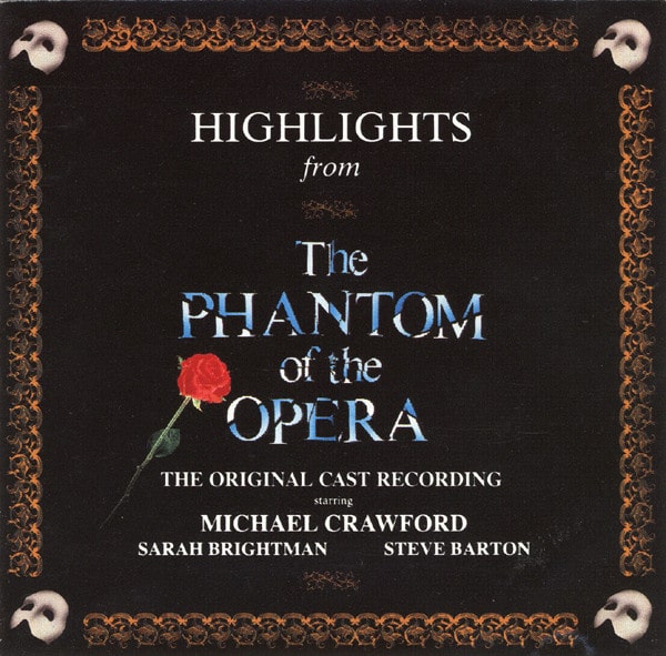 Andrew Lloyd Webber - Highlights From The Phantom Of The Opera (The Original Cast Recording)