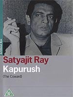 Kapurush (The Coward) (See: Big City (Mahanagar) (Criterion))