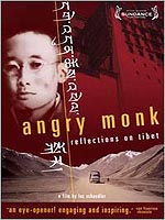 Angry Monk: Reflections On Tibet
