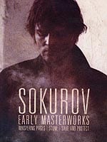 Sokurov: Early Masterworks