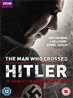Hitler On Trial (Aka The Man Who Crossed Hitler)