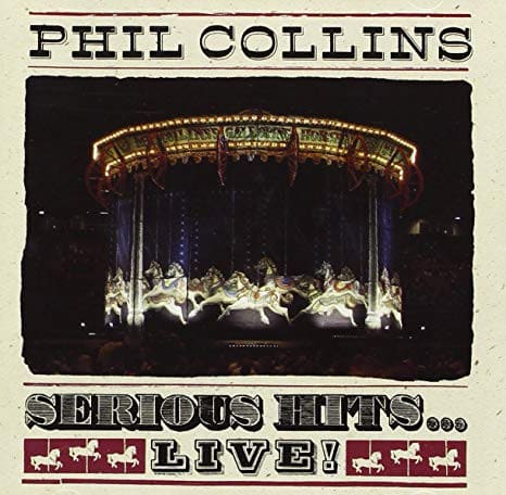 !Phil Collins - Serious Hits...Live