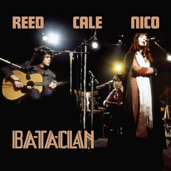 Reed Cale Nico - Bataclan [2LP]