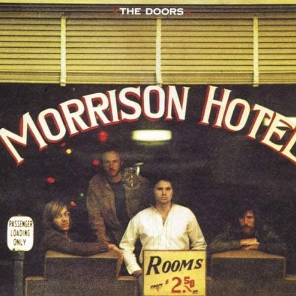 The Doors – Morrison Hotel