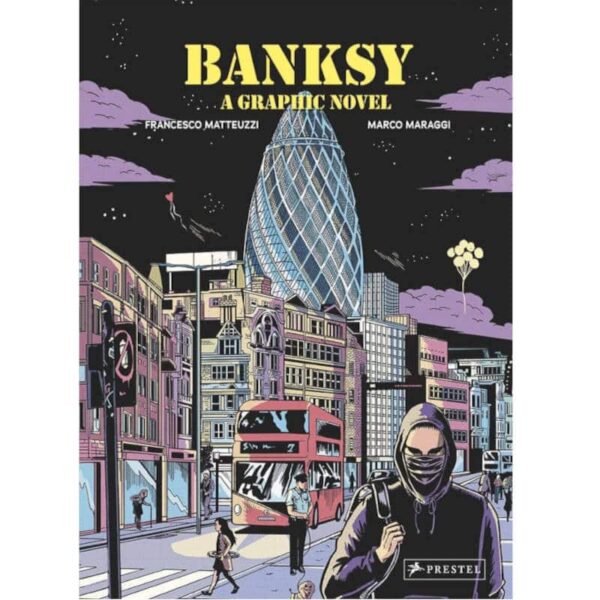 Banksy : A Graphic Novel