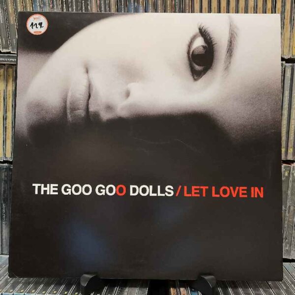 The Goo Goo Dolls – Let Love In