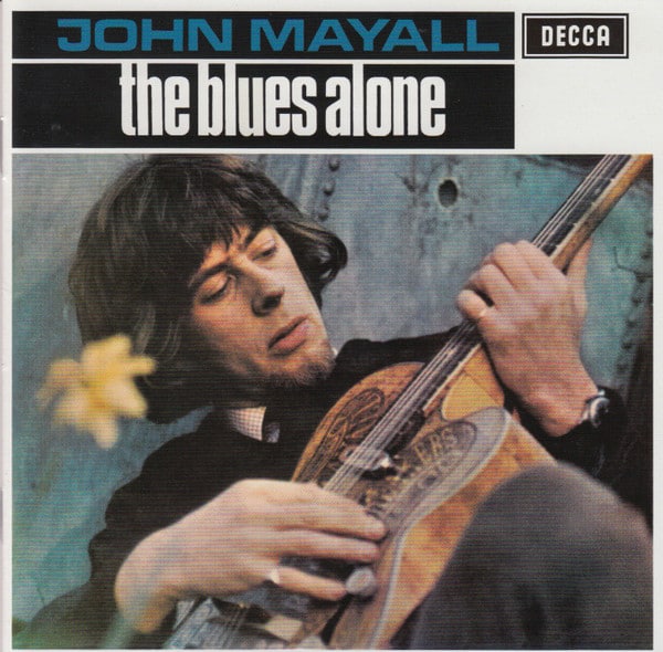 John Mayall – The Blues Alone
