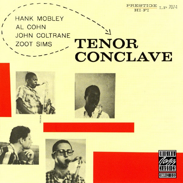 Hank Mobley / Al Cohn / John Coltrane / Zoot Sims – Tenor Conclave