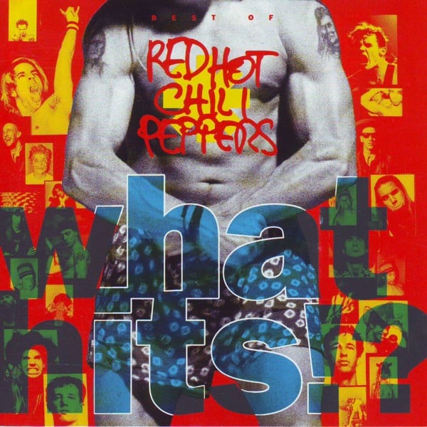!?Red Hot Chili Peppers – What Hits