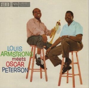 Louis Armstrong, Oscar Peterson - Louis Armstrong Meets Oscar Peterson