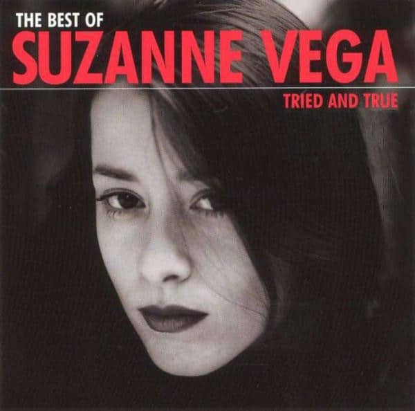 Suzanne Vega – The Best Of Suzanne Vega: Tried And True
