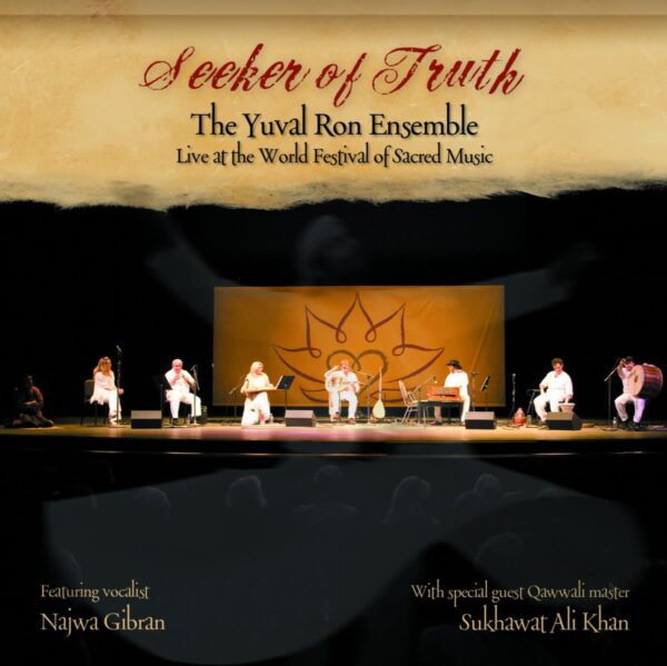 The Yuval Ron Ensemble - Seeker Of Truth