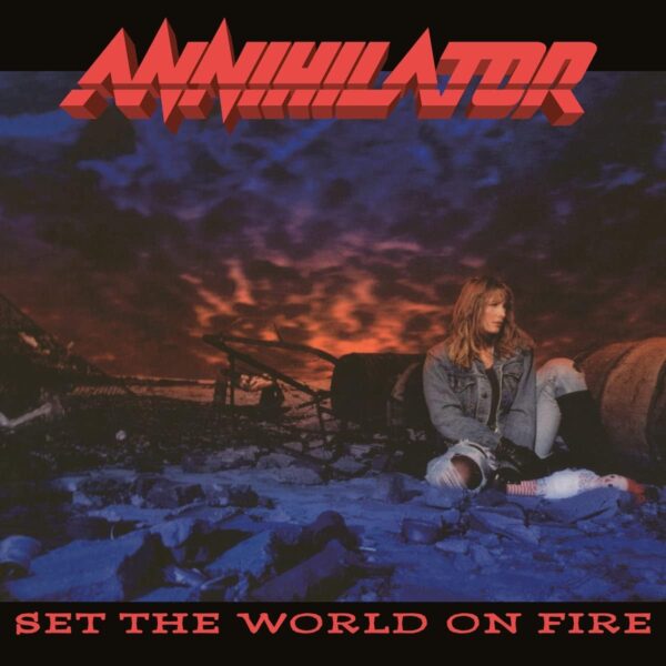 Annihilator - Set The World On Fire