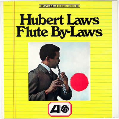 Hubert Laws – Flute By Laws