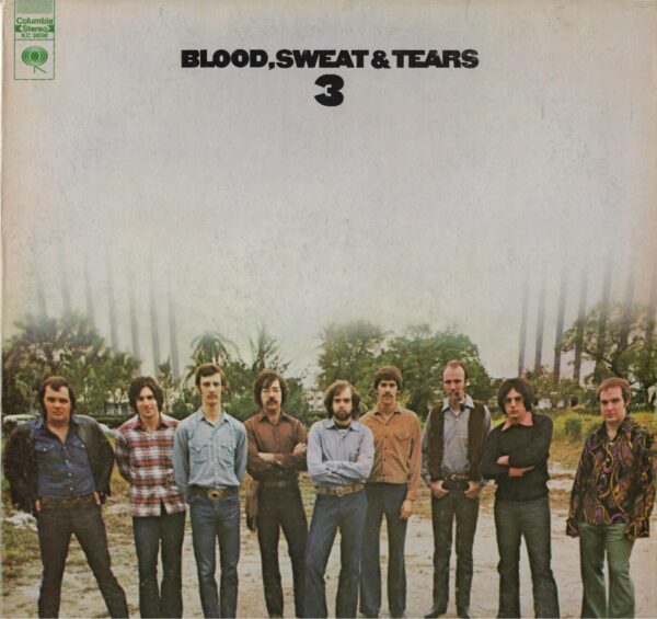 Blood, Sweat And Tears - Blood, Sweat And Tears 3