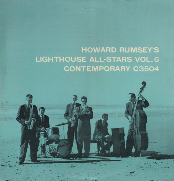 Howard Rumsey's Lighthouse All-Stars – Vol. 6