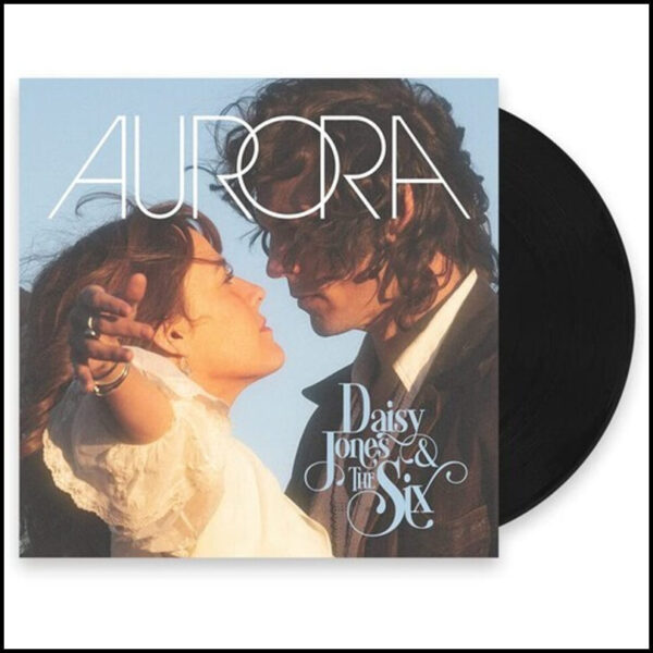 Daisy Jones & The Six – Aurora