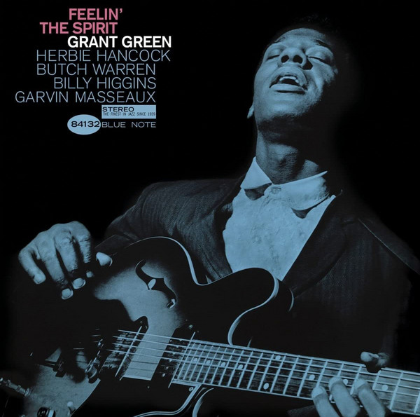 Feelin' The Spirit - Grant Green