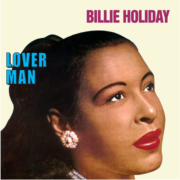 Billie Holiday - Lover Man (Limited Edition)