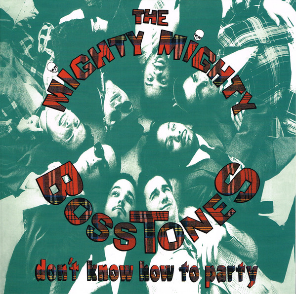 The Mighty Mighty Bosstones - Don't Know How To Party | 3rd Ear Online ...