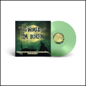 Danny Elfman - The World Of Tim Burton [2LP Green Vinyl]