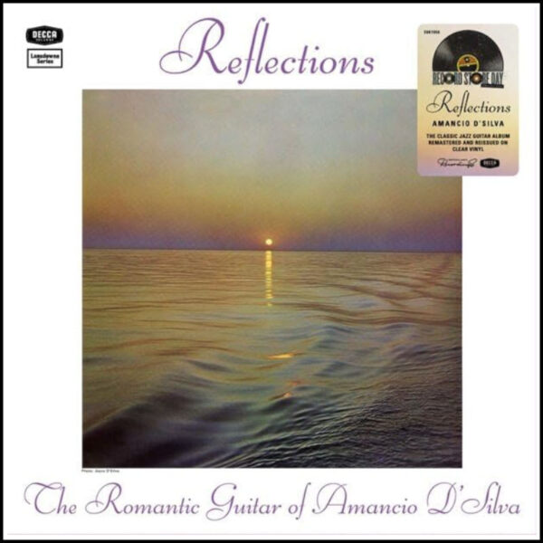 Amancio D'Silva - Reflections (The Romantic Guitar Of Amancio D'Silva)