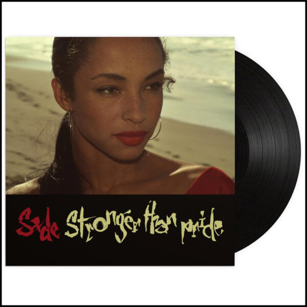 Sade - Stronger Than Pride