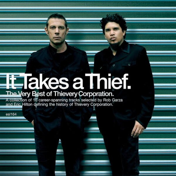 Thievery Corporation – It Takes A Thief : The Very Best Of Thievery Corporation [2LP]