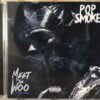 Pop Smoke – Meet The Woo V.1 Mixtape [CD]