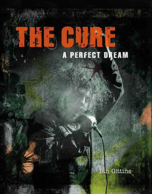 The Cure - A Perfect Dream