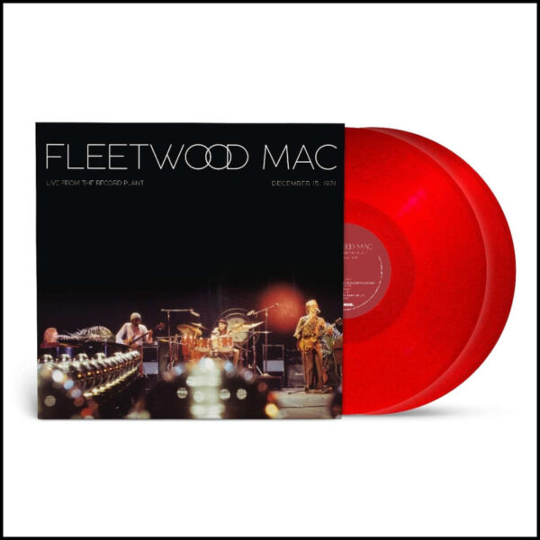 Fleetwood Mac - Live From The Record Plant 1974 December 15, 1974 [2LP | Red Vinyl]