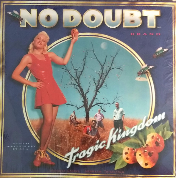 No Doubt - Tragic Kingdom No Doubt - Tragic Kingdom