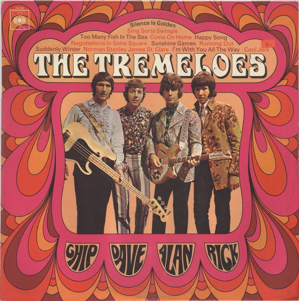 The Tremeloes - Alan, Dave, Rick And Chip The Tremeloes - Alan, Dave, Rick And Chip