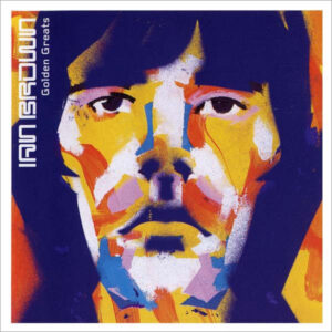 Ian Brown – Golden Greats