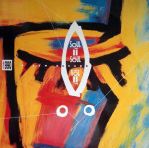 Soul II Soul – Vol. II (1990 - A New Decade)