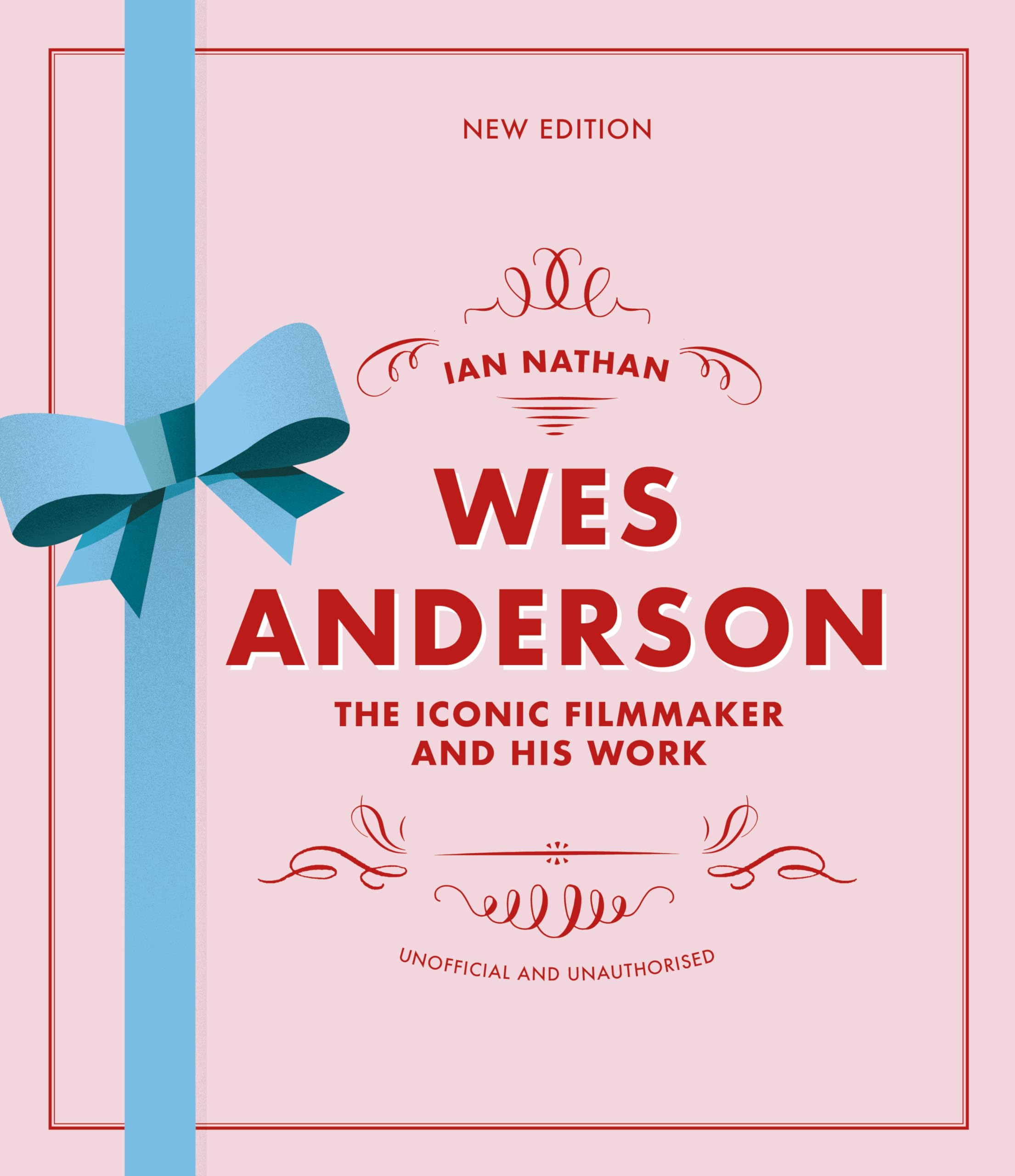 Wes Anderson: The Iconic Filmmaker and his Work (Iconic Filmmakers Series) Wes Anderson: The Iconic Filmmaker and his Work (Iconic Filmmakers Series)